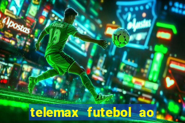 telemax futebol ao vivo gratis